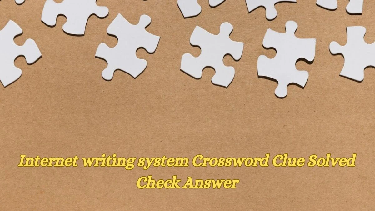 Internet writing system Crossword Clue Solved Check Answer
